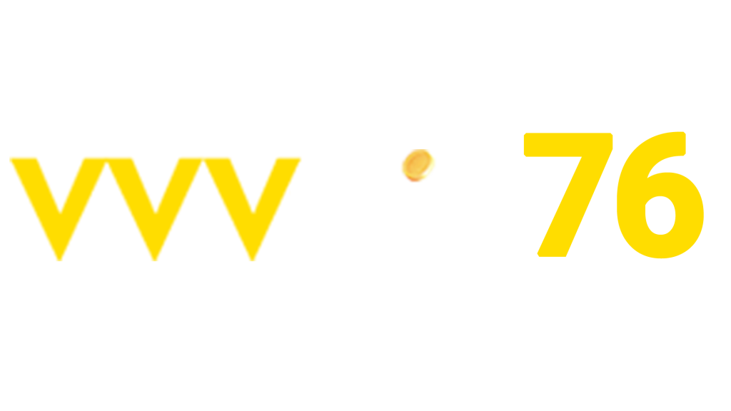 VVVWIN76 👑 ĐỪNG BỎ LỠ! THẮNG LỚN CHỈ CÁCH 1 CÚ CLICK！